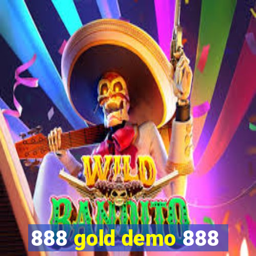 888 gold demo 888